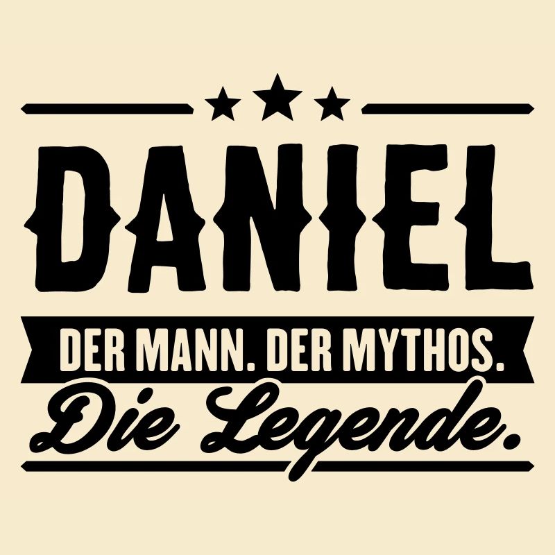 Man Myth Legend daniel