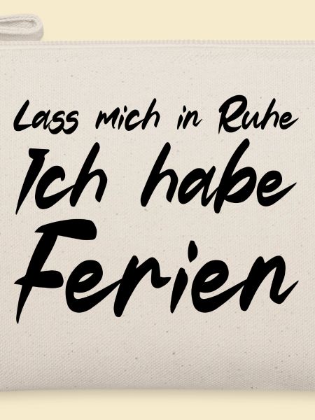 Ich habe Ferien