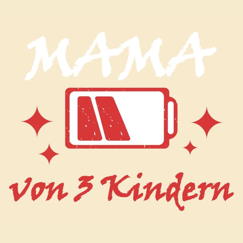 Akku leer Mama von 3 Kindern Mutter Muttertag Kind