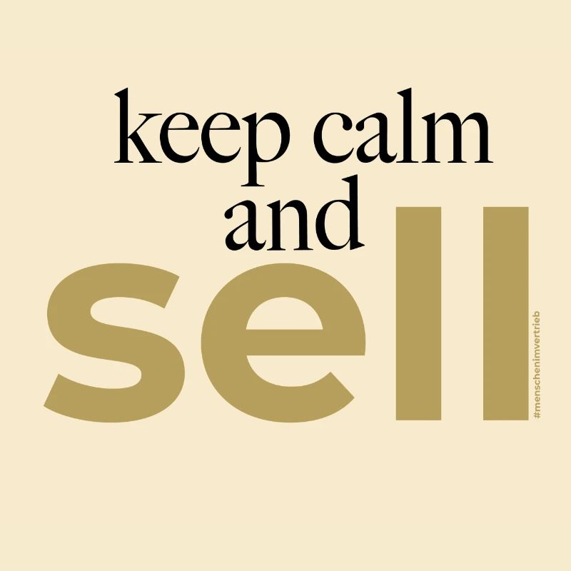 keep calm and sell - Spruch