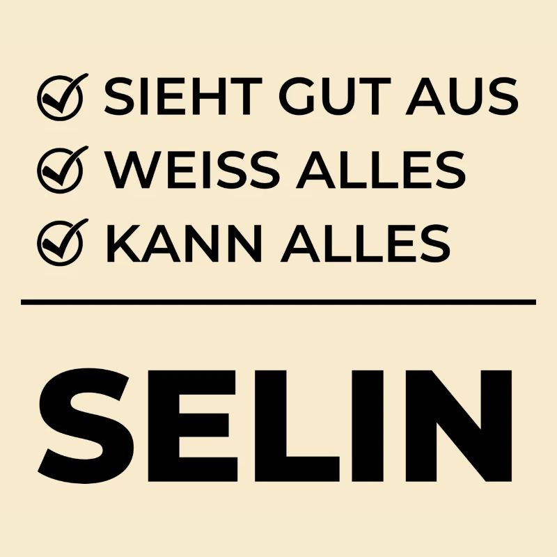 Selin Geschenk Lustiger Spruch Geschenkidee