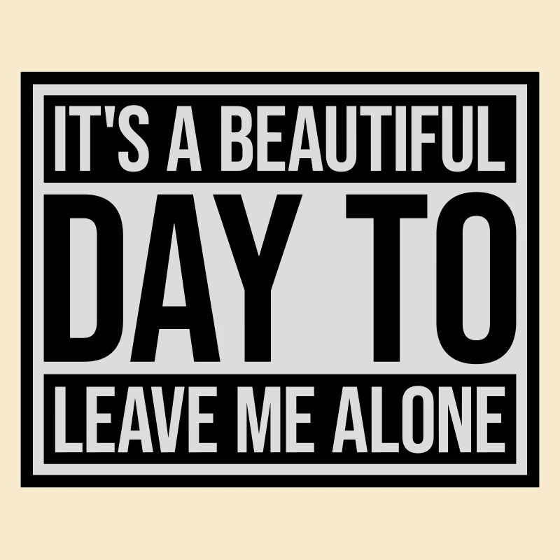 leave me alone day
