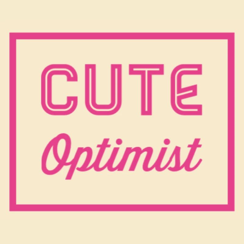 Optimiste mignon - Idée cadeau