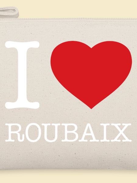 I LOVE ROUBAIX