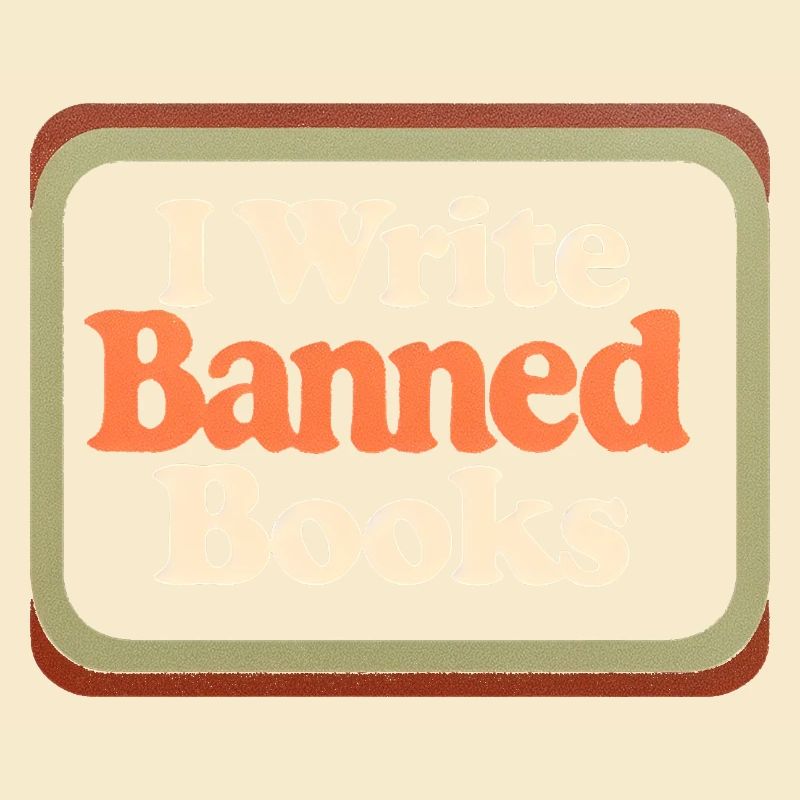 I Write Banned Books 18