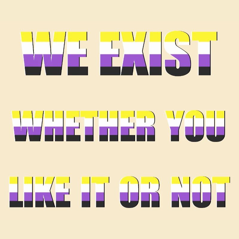 We Exist - Non-Binary Flag