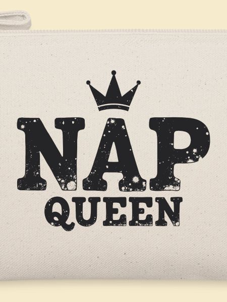 Nap Queen Spruch für Langschläfer