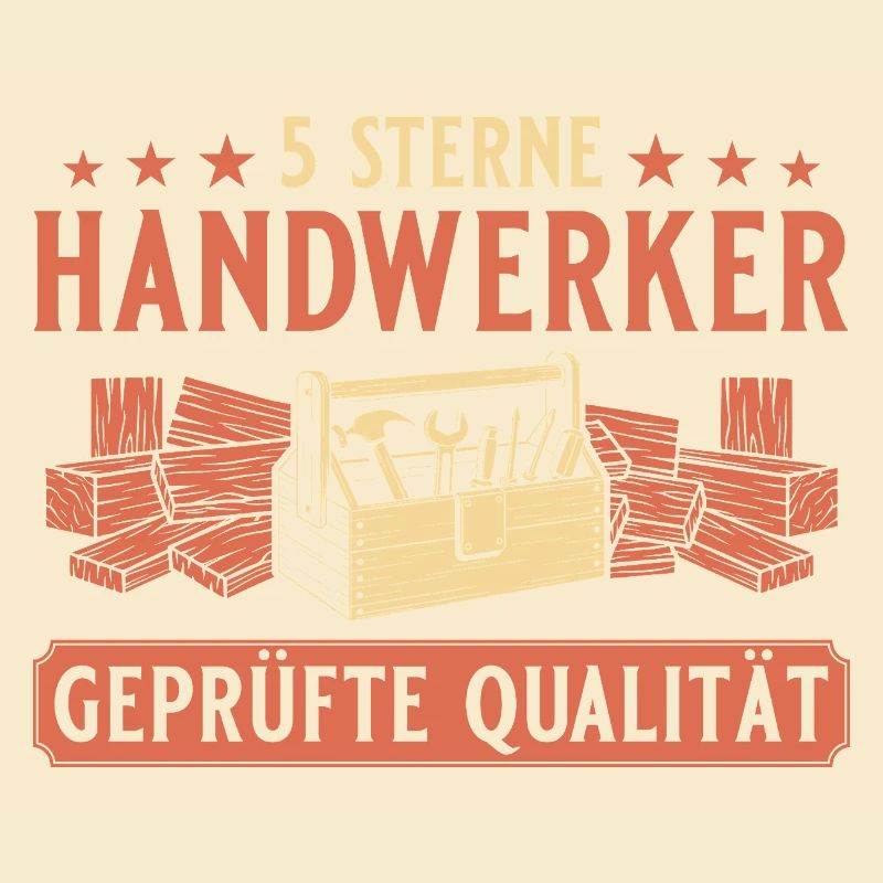 Handwerker 5 Sterne – Heimwerker Profi Qualität