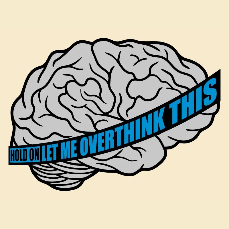 Let me overthink this