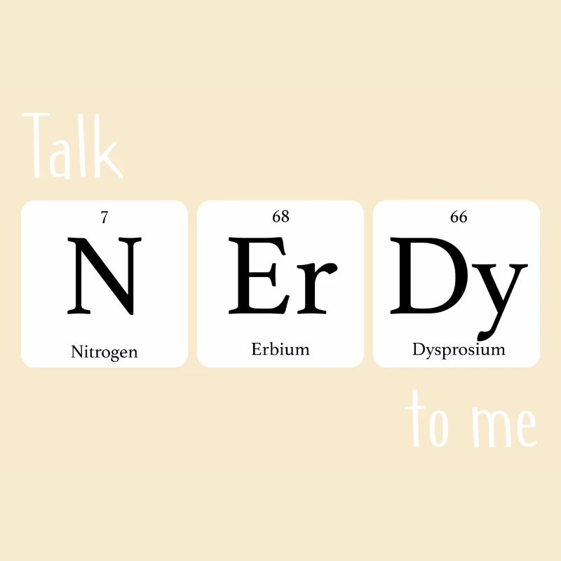 Elements Talk nerdy to me