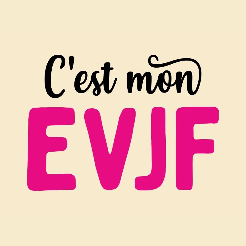 C'est mon evjf mariage