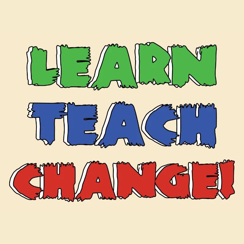 Learn Teach Change | Learning To Change