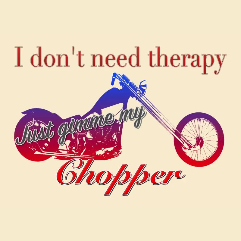 Eigentherapie Chopper