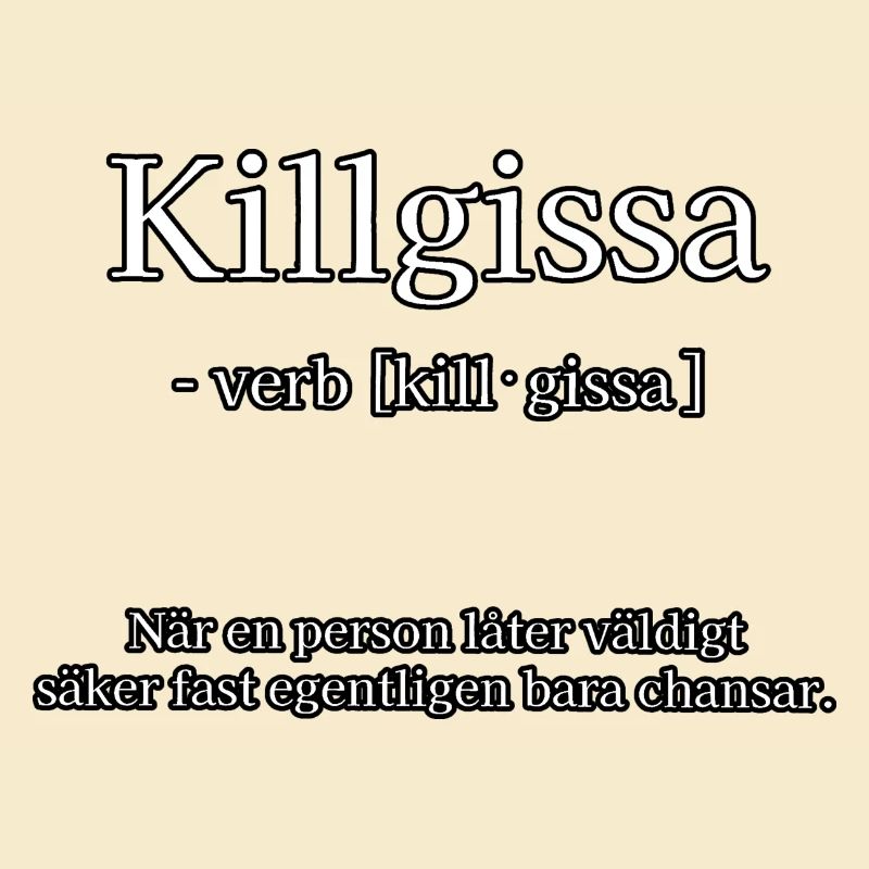 Killgissa - weiß