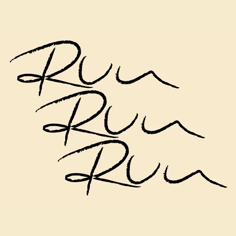 Run! Run! Run!