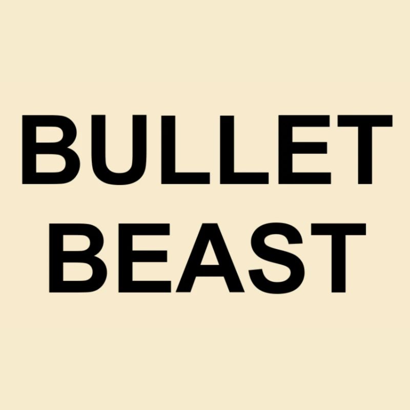 Bullet Beast