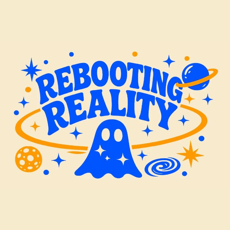 REBOOTING REALITY