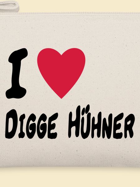 i love digge huehner