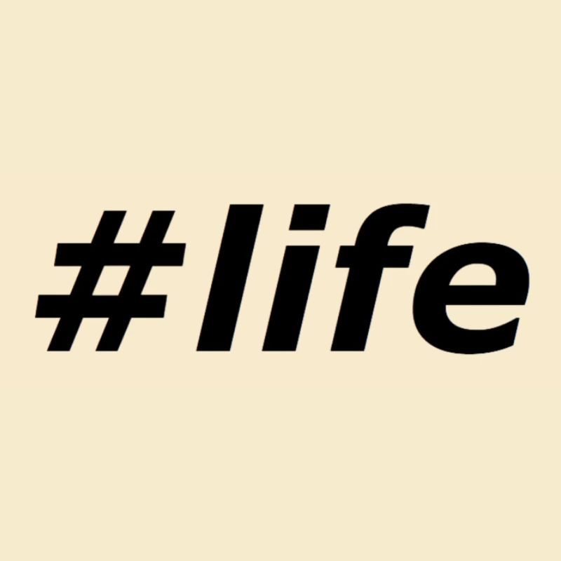 #life