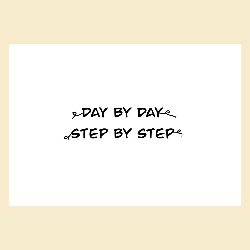 Day by Day Step by Step