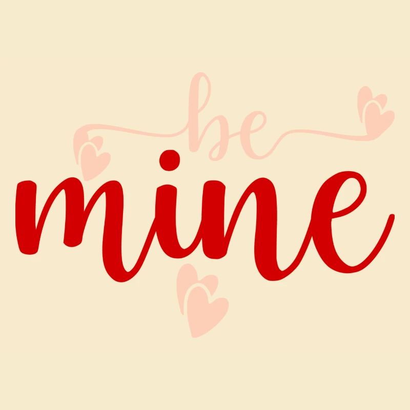 be mine