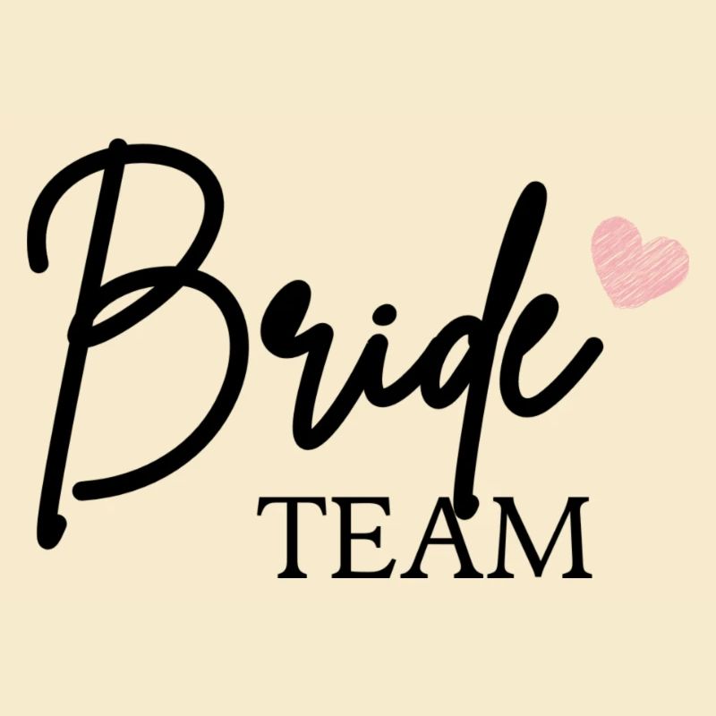 Team Bride