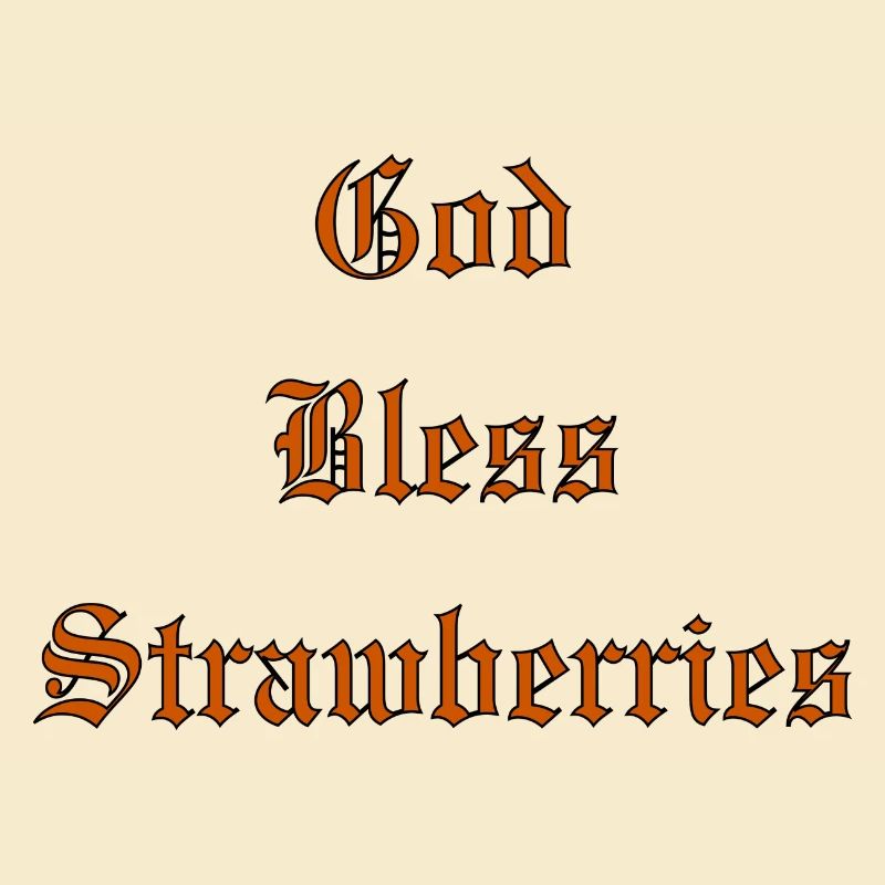 GodBlessStrawberries