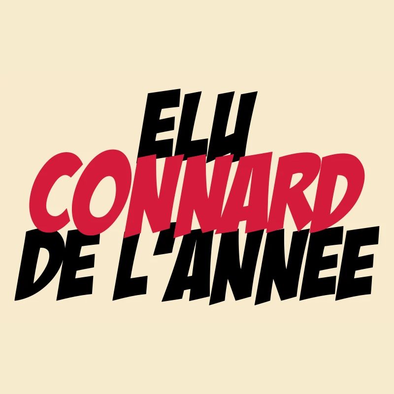 Elu Connard de l'année !