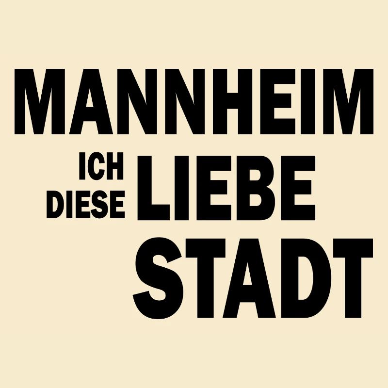 Mannheim Monnem Mannheimat