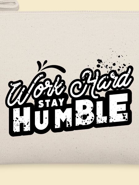 Work Hard Stay Humble