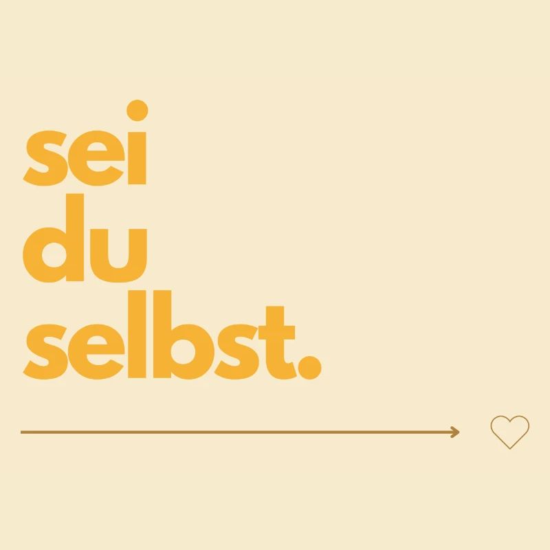 Sei du selbst