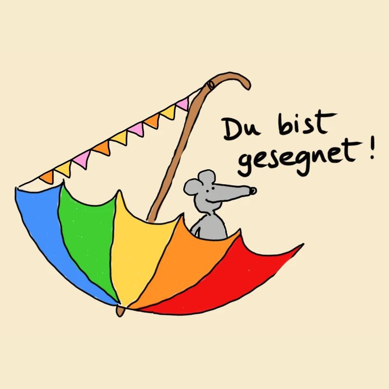 Du bist gesegnet