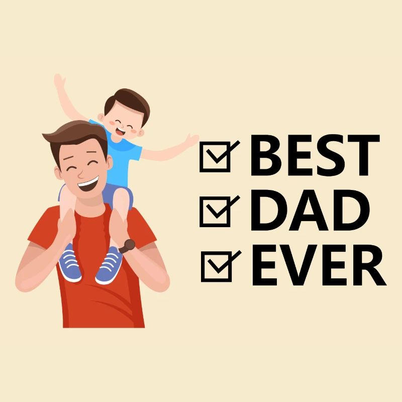 Best Dad ever