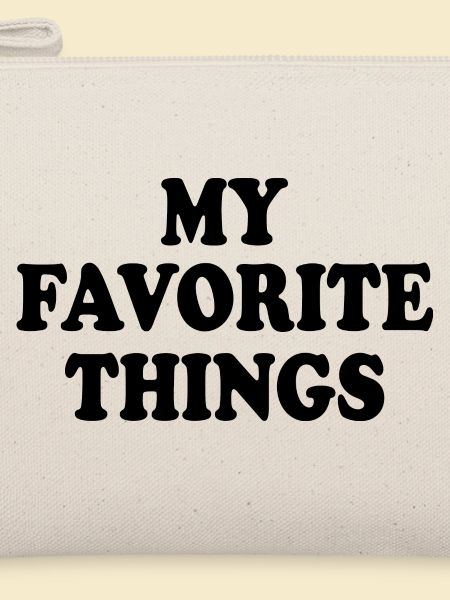 my favorite things