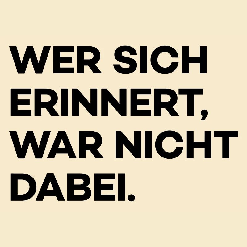 Wer sich erinnert (Spruch)