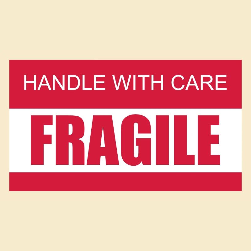 FRAGILE A manipuler avec précaution 2c
