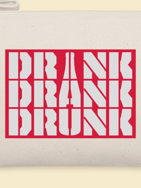 drink drank drunk Zitat