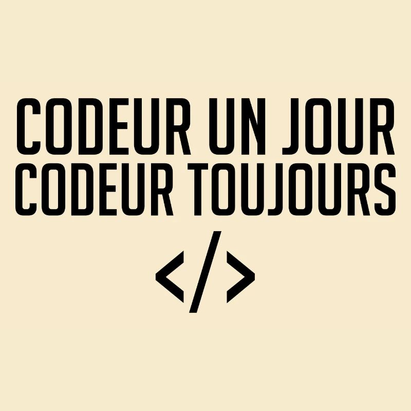 Codeur Un Jour, Codeur Toujours