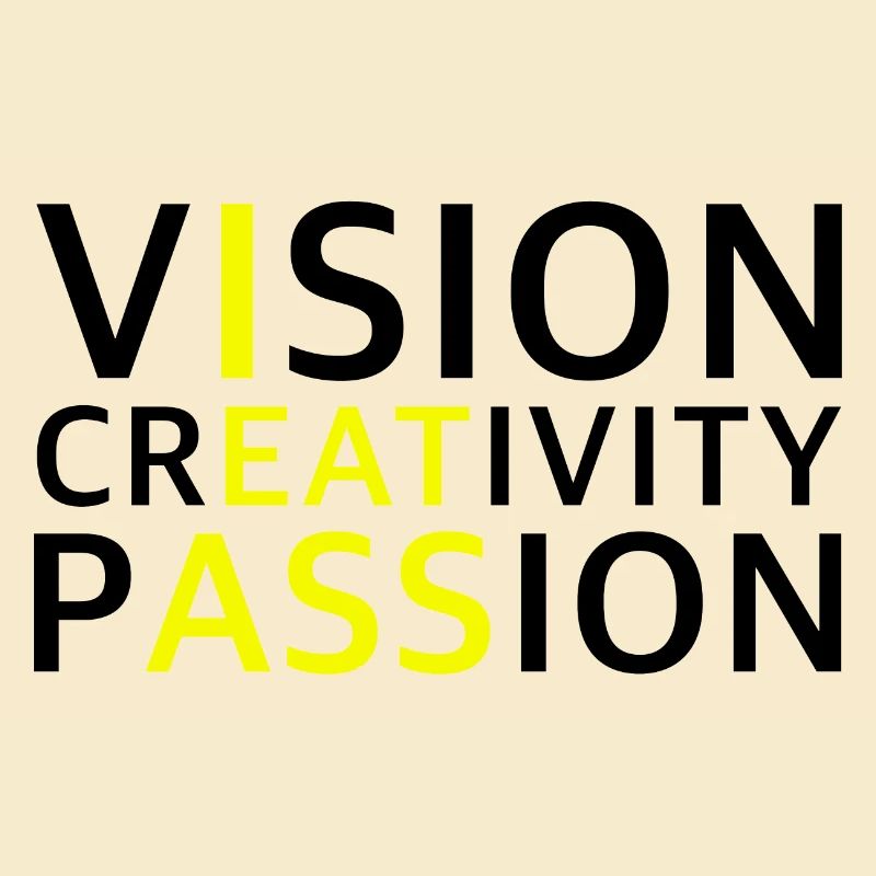 Vision, Creativity, Passion | Motivation