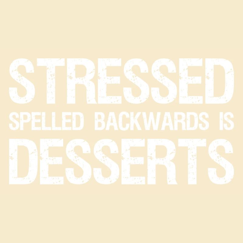 Stressé Épelé à l’envers est Desserts