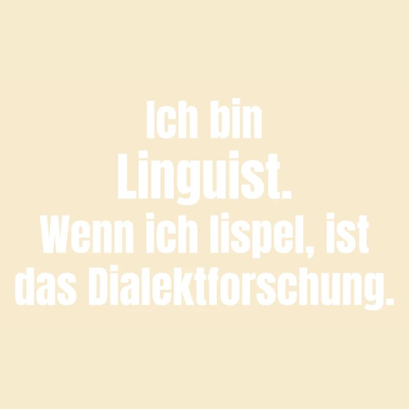 Ich bin Linguist Dialektforschung