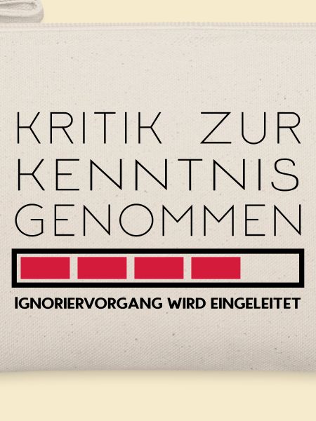 Nicht kritikfähig