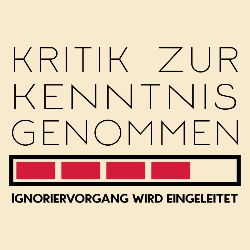 Nicht kritikfähig