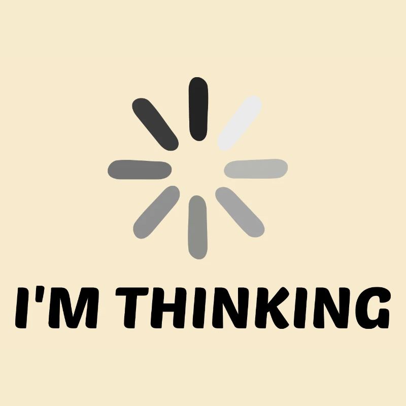 I'm Thinking Coder Software Developer Programmer N