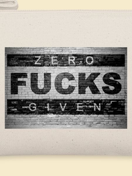 Zero Fucks Given Ziegelsteinmauer Graffiti