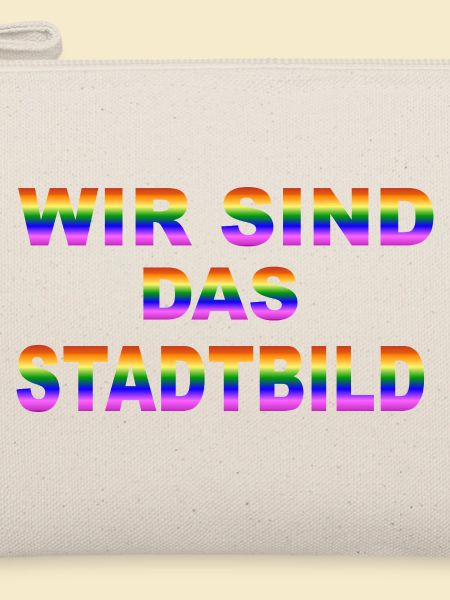 Wir sind das Stadtbild