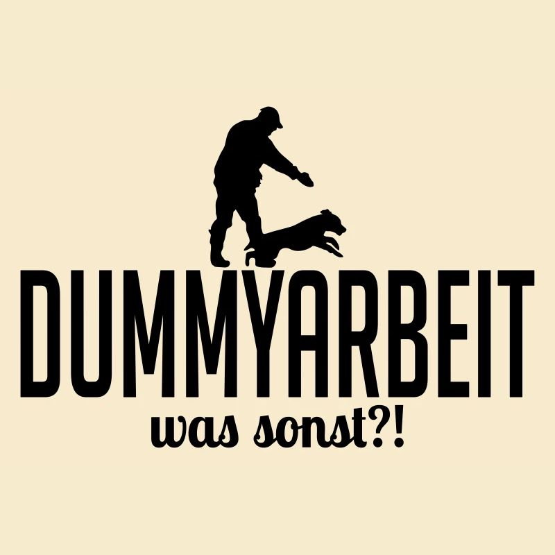 DUMMY WORK what else