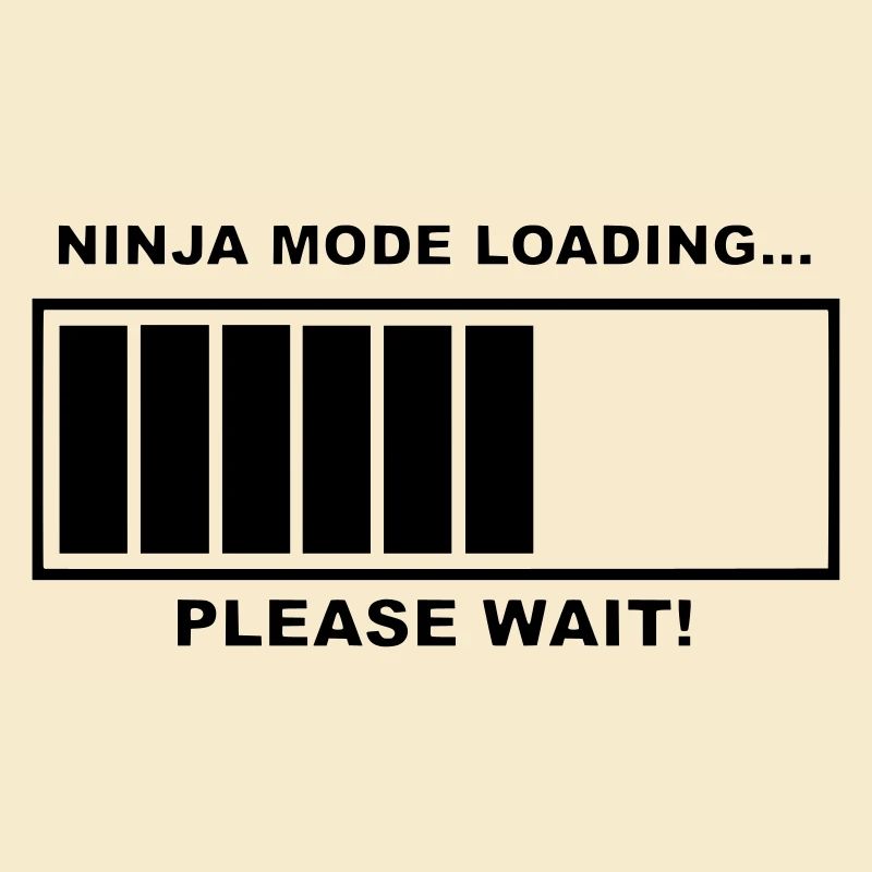 Ninja mode is loading, please be patient.b. #