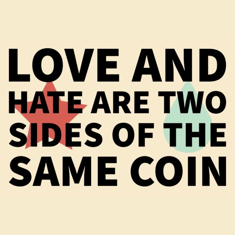 Love and Hate