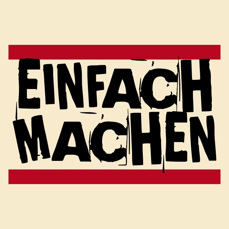 EINFACH MACHEN